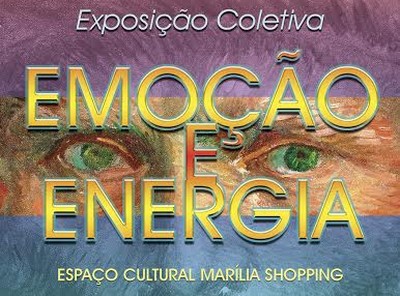 Exposição “Emoção e Energia” acontece no Marília Shopping